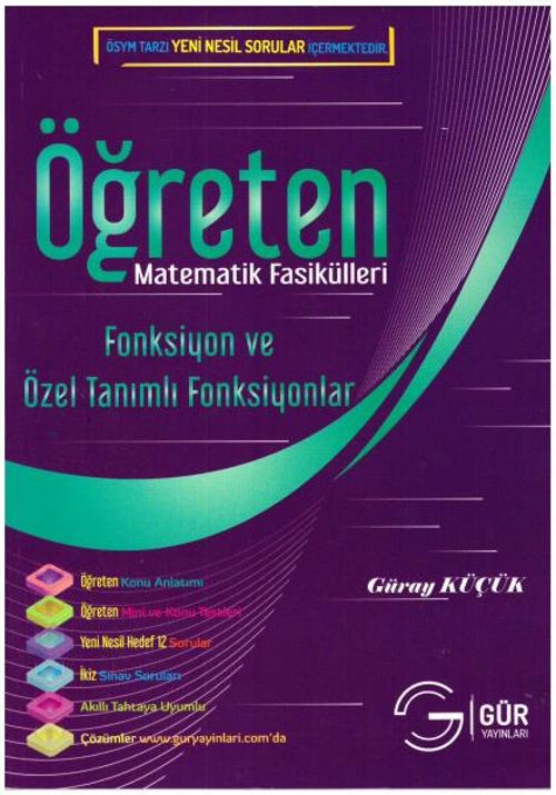 Öğreten Matematik Fasikülleri & Fonksiyon ve Özel Tanımlı Fonksiyonlar / Konu Anlatımlı