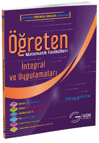 Öğreten Matematik Fasikülleri & İntegral Ve Uygulamaları / Konu Anlatımlı