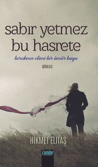 Sabır Yetmez Buhasrete