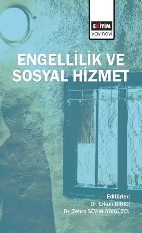 Engellilik ve Sosyal Hizmet