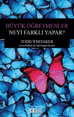Büyük Öğretmenler Neyi Farklı Yapar?