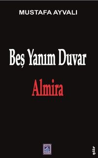 Beş Yanım Duvar 