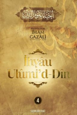 İhyau Ulûmi'd-Dîn (4. Cilt)