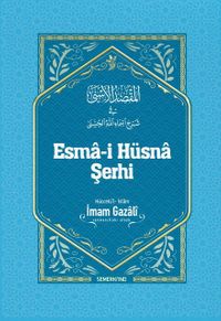 Esma-i Hüsna Şerhi
