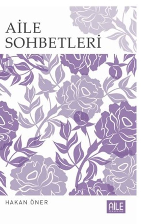 Aile Sohbetleri
