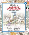 &Ccedil;izgilerle Anadolu Uygarlıkları 2