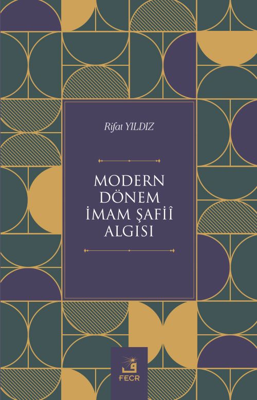 Modern Dönem İmam Şafiî Algısı