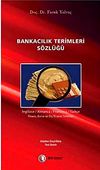 Bankacılık Terimleri S&ouml;zl&uuml;ğ&uuml;