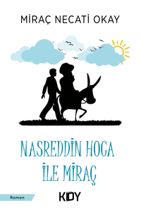 Nasreddin Hoca İle Miraç