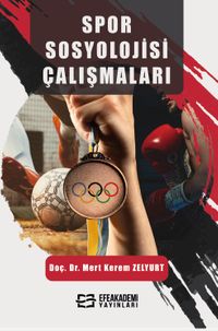 Spor Sosyolojisi Çalışmaları