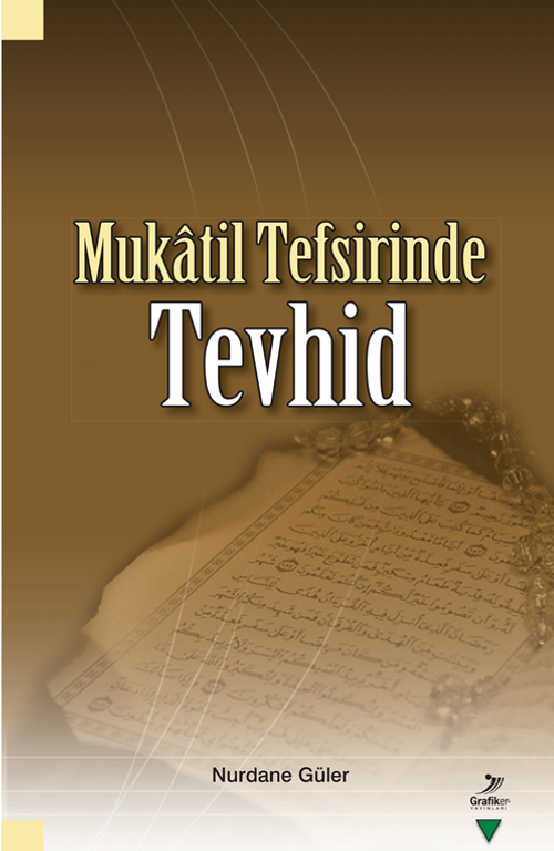 Mukatil Tefsirinde Tevhid