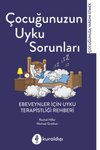 &Ccedil;ocuğunuzun Uyku Sorunları
