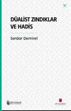D&uuml;alist Zındıklar ve Hadis