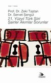 21. Yüzyıl Türk Şiiri & Şairler Akımlar Sorunlar