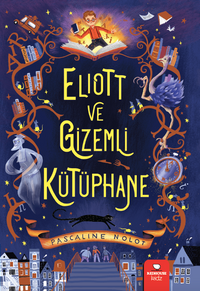 Eliott ve Gizemli Kütüphane