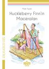 Huckleberry Finn'in Maceraları Genç Klasikler Serisi