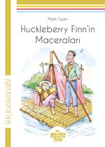 Huckleberry Finn'in Maceraları Genç Klasikler Serisi