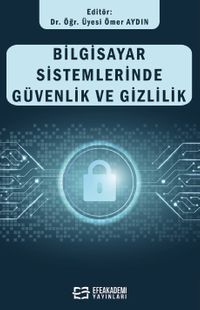 Bilgisayar Sistemlerinde Güvenlik ve Gizlilik