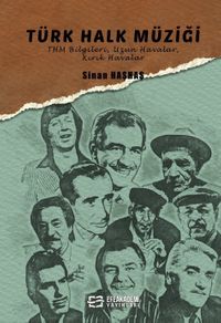 Türk Halk Müziği &  THM Bilgileri - Uzun  Havalar - Kırık Havalar