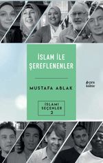 İslam İle Şerefleneneler
