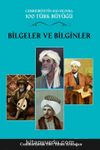 Bilgeler ve Bilginler (1. Cilt) & Cumhuriyetin 100. Yılında 100 Türk Büyüğü