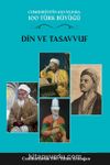 Din ve Tasavvuf (3. Cilt) & Cumhuriyetin 100. Yılında 100 Türk Büyüğü