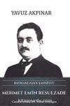 Bayraklaşan Şahsiyet Mehmet Emin Resulzade & Cumhuriyetin 100. Yılına Armağan