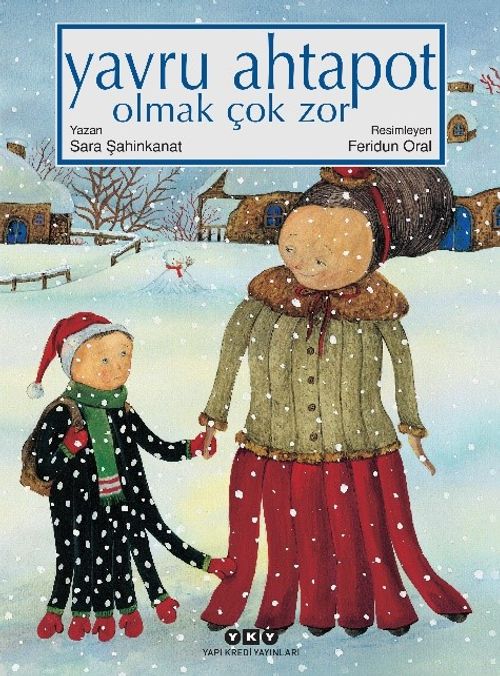 Yavru Ahtapot Olmak Çok Zor (Karton Kapak)