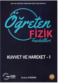 11. Sınıf Öğreten Fizik Fasikülleri Kuvvet ve Hareketler 1