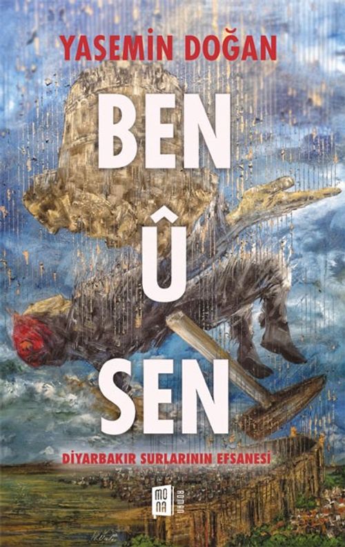 Ben U Sen & Diyarbakır Surlarının Efsanesi