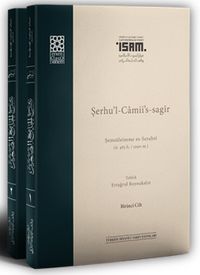 Şerhu’l-Camii’s-sagir (I-II Takım Karton Kapak) & Şemsüleimme es-Serahsî (ö. 483/1090)