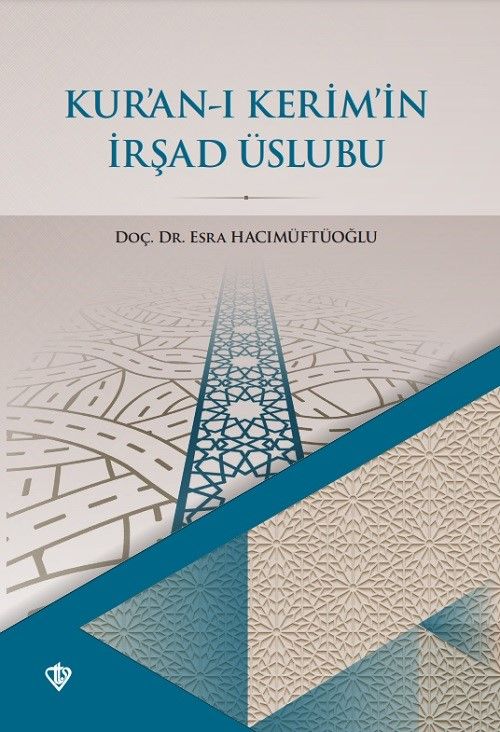 Kur'an-ı Kerim'in İrşad Üslubu