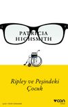 Ripley ve Peşindeki &Ccedil;ocuk