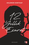 12 Yıllık Esaret