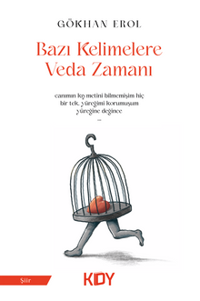 Bazı Kelimelere Veda Zamanı 