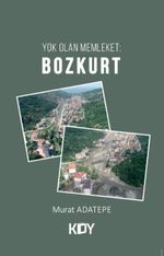Yok Olan Memleket: Bozkurt