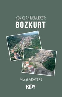 Yok Olan Memleket: Bozkurt