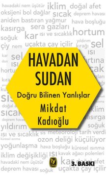 Havadan Sudan Doğru Bilinen Yanlışlar