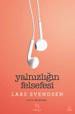 Yalnızlığın Felsefesi