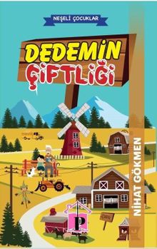 Dedemin Çiftliği / Neşeli Çocuklar 