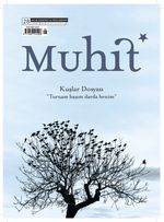Muhit Aylık Edebiyat Fikir Dergisi Sayı:28 Nisan 2022