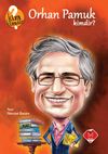Orhan Pamuk Kimdir? / Kim Kimdir Serisi
