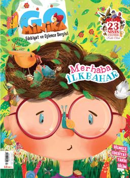 minikaGO Aylık Çocuk Dergisi Sayı: 64 Nisan 2022
