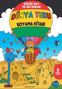 Küçük Bay ve Bayanlar Dünya Turu Boyama Kitabı