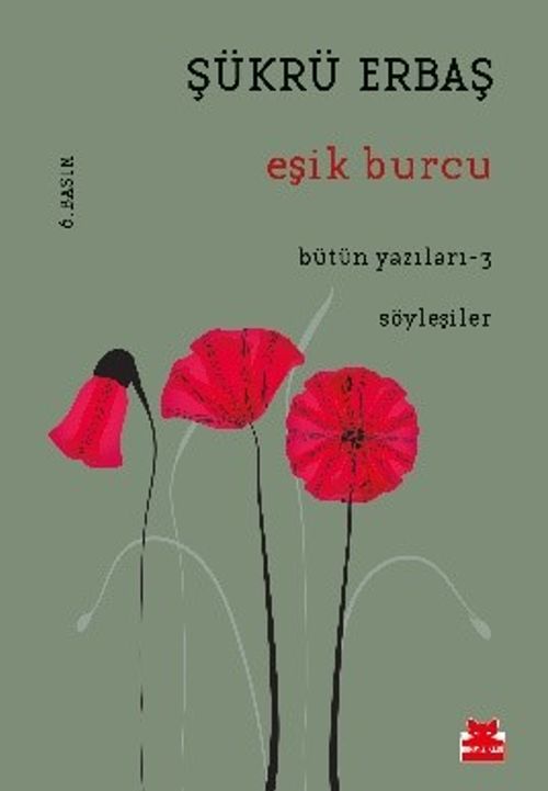 Eşik Burcu / Bütün Yazıları 3