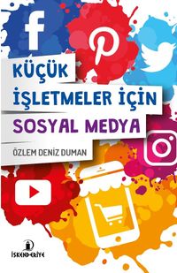 Küçük İşletmeler İçin Sosyal Medya