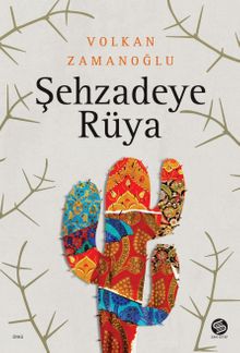 Şehzadeye Rüya 