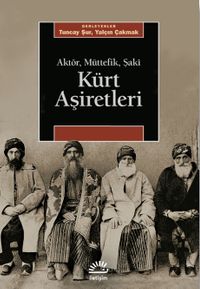 Kürt Aşiretleri & Aktör, Müttefik, Şakî