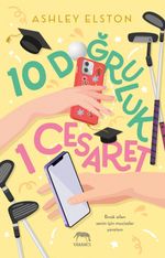 10 Doğruluk 1 Cesaret (Ciltli)