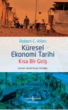 K&uuml;resel Ekonomi Tarihi & Kısa Bir Giriş
